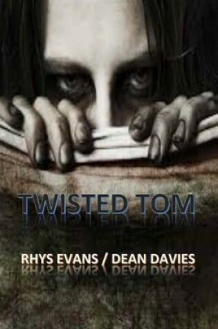 Cover of Twisted Tom