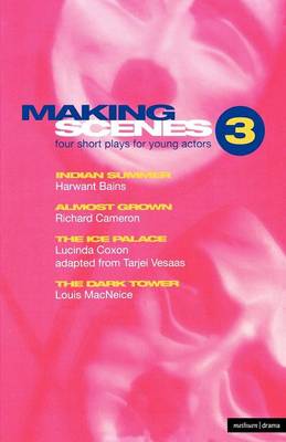 Cover of Making Scenes 3: Short Plays for Young Actors