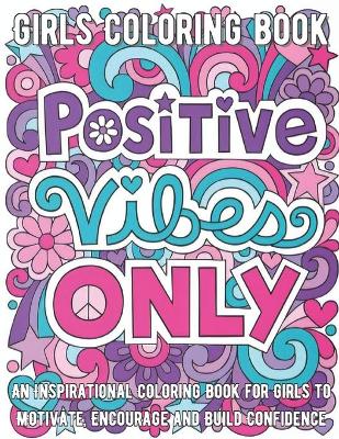 Book cover for Positive Vibes Only Coloring Book