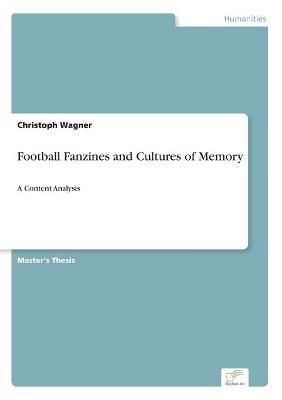 Book cover for Football Fanzines and Cultures of Memory