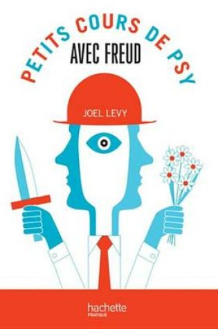 Cover of Petits Cours de Psy Avec Freud