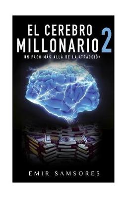 Book cover for El Cerebro Millonario 2