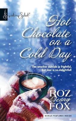 Cover of Hot Chocolate on a Cold Day