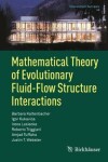 Book cover for Mathematical Theory of Evolutionary Fluid-Flow Structure Interactions