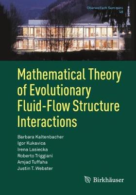 Book cover for Mathematical Theory of Evolutionary Fluid-Flow Structure Interactions