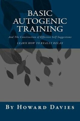 Cover of Basic Autogenic Training