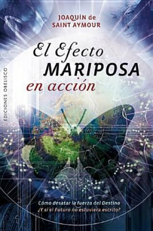 Cover of El Efecto Mariposa en Accion