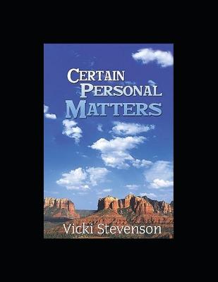 Book cover for Certain Personal Matters (Illustrated)
