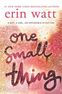 One Small Thing by Erin Watt