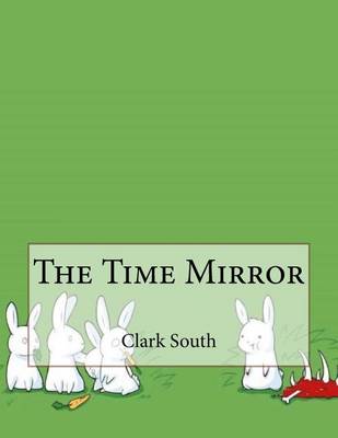 Book cover for The Time Mirror