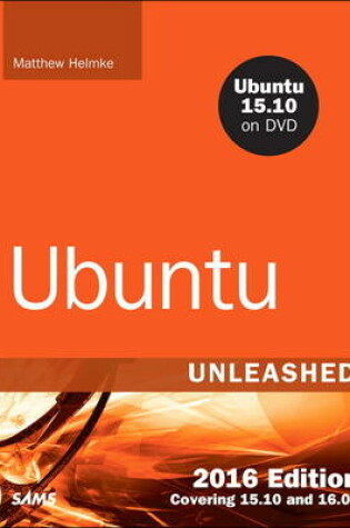 Cover of Ubuntu Unleashed 2016 Edition