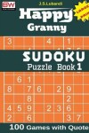 Book cover for Happy Granny Sudoku Puzzle Book 1