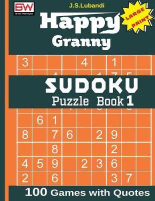 Cover of Happy Granny Sudoku Puzzle Book 1