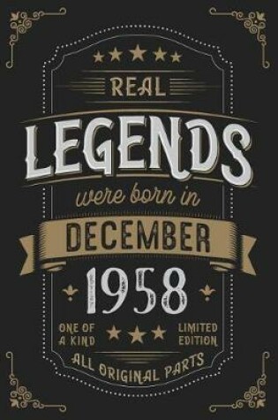 Cover of Real Legends were born in December 1958