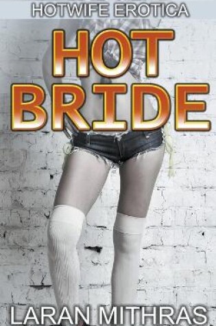 Cover of Hot Bride