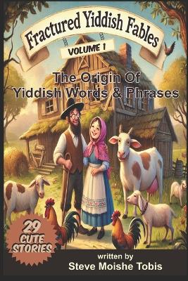 Cover of Fractured Yiddish Fables