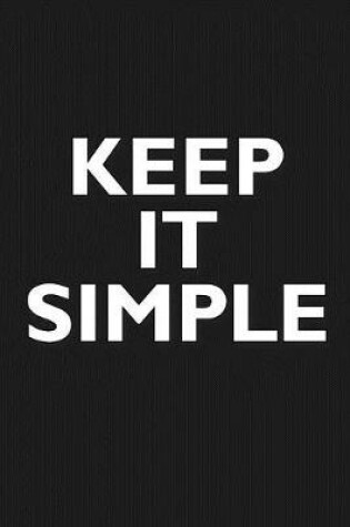 Cover of Keep It Simple