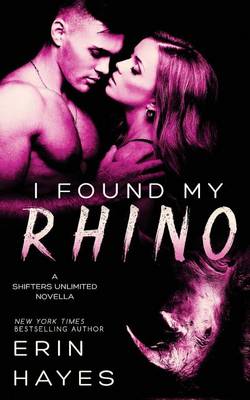 Book cover for I Found My Rhino