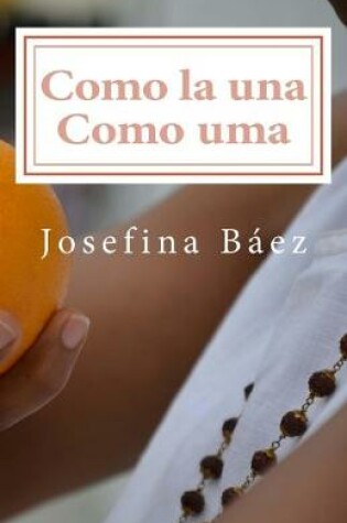 Cover of Como La Una Como Uma
