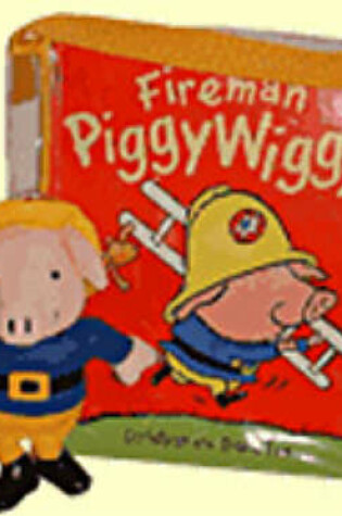 Cover of Fireman PiggyWiggy Gift Set