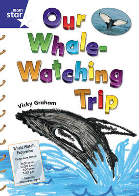 Book cover for Star Shared: 1, Our Whale Watching Trip Big Book