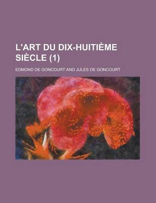 Book cover for L'Art Du Dix-Huitieme Siecle (1)
