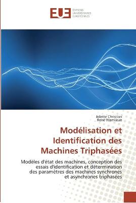 Cover of Modelisation et identification des machines triphasees