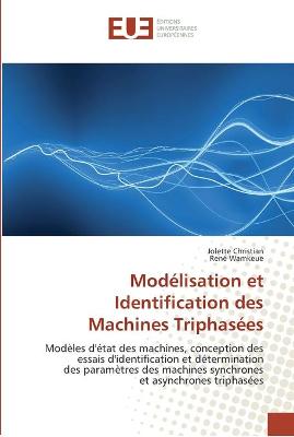 Book cover for Modelisation et identification des machines triphasees