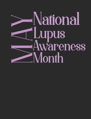 Book cover for MAY National Lupus Awareness Month