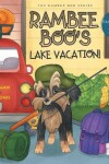 Book cover for Rambee Boo's Lake Vacation!