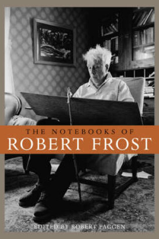 Cover of The Notebooks of Robert Frost