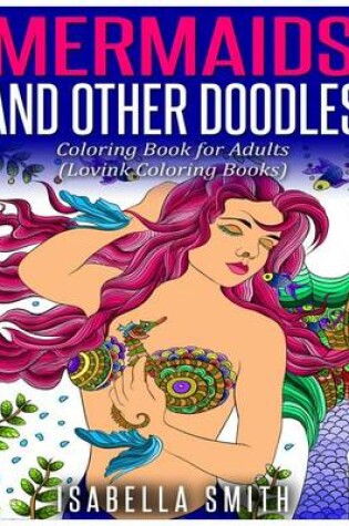 Cover of Mermaids and Other Doodles