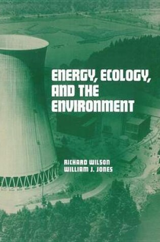 Cover of Energy, Ecology, and the Environment