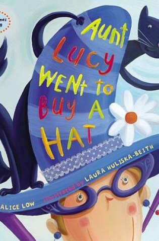 Cover of Aunt Lucy Went to Buy a Hat