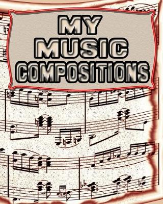 Cover of My Music Compositions