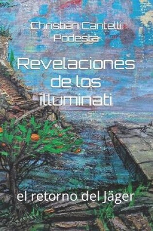 Cover of Revelaciones de los illuminati