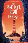 Book cover for The Bad Luck Lighthouse