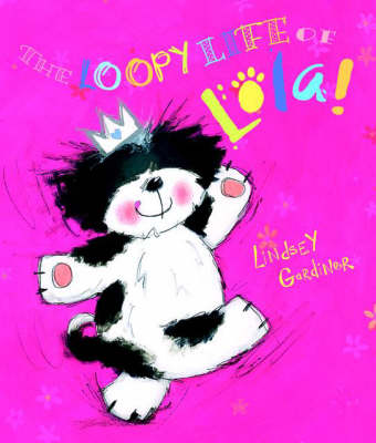 Book cover for The Loopy Life of Lola!