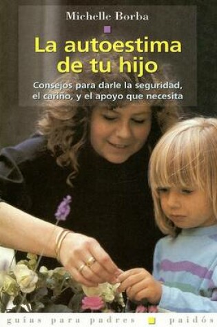 Cover of La Autoestima de Tu Hijo