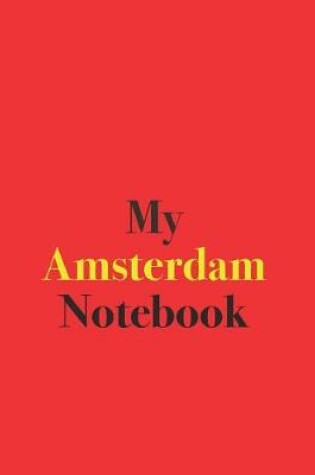 Cover of My Amsterdam Notebook