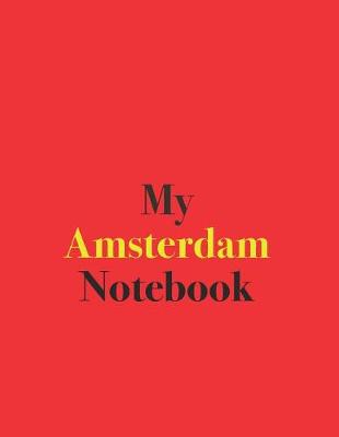 Book cover for My Amsterdam Notebook