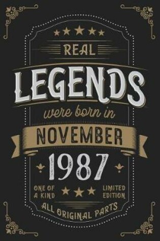 Cover of Real Legends were born in November 1987