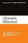 Book cover for L' vangile, Notre Fondement