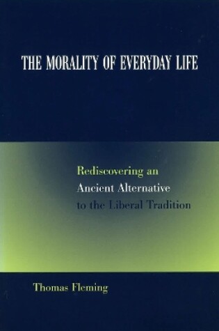Cover of The Morality of Everyday Life