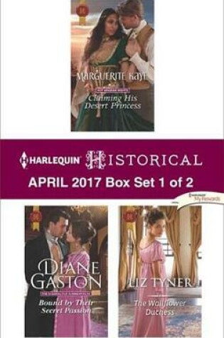 Cover of Harlequin Historical April 2017 - Box Set 1 of 2