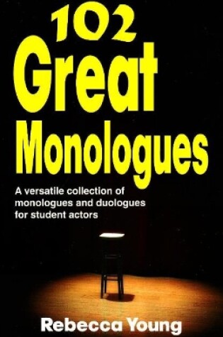 Cover of 102 Great Monologues