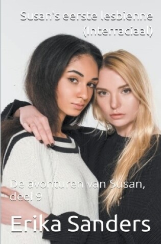 Cover of Susan's Eerste Lesbienne (Interraciaal)