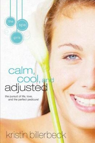 Cover of Calm, Cool, and Adjusted