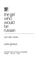 Book cover for The Girl Who Would Be Russian and Other Stories