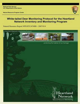 Book cover for White-tailed Deer Monitoring Protocol for the Heartland Network Inventory and Monitoring Program